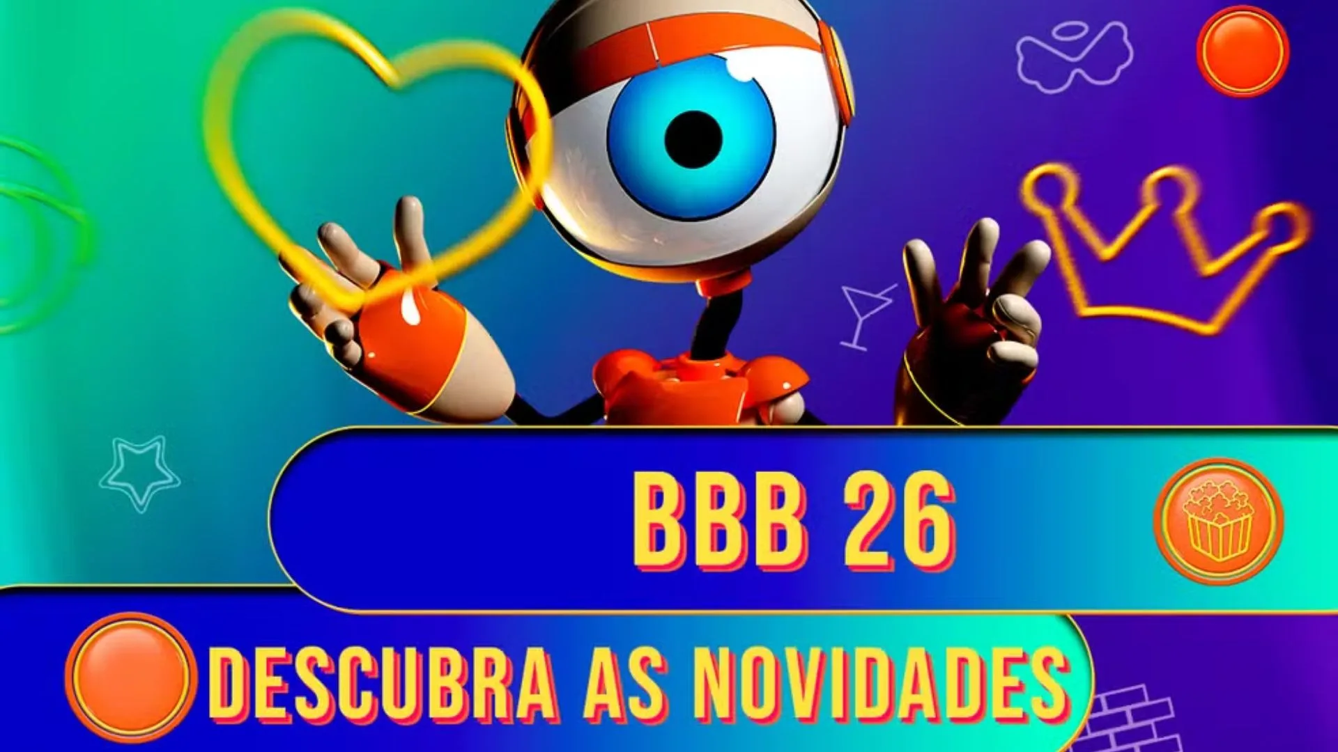 BBB 26: Rede Globo anuncia novidades para a nova edição