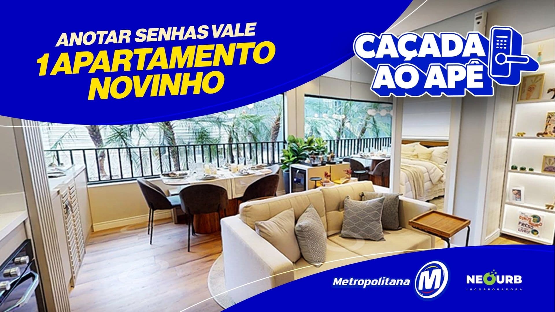 Caçada Metropolitana! A sua chance de ganhar um apartamento