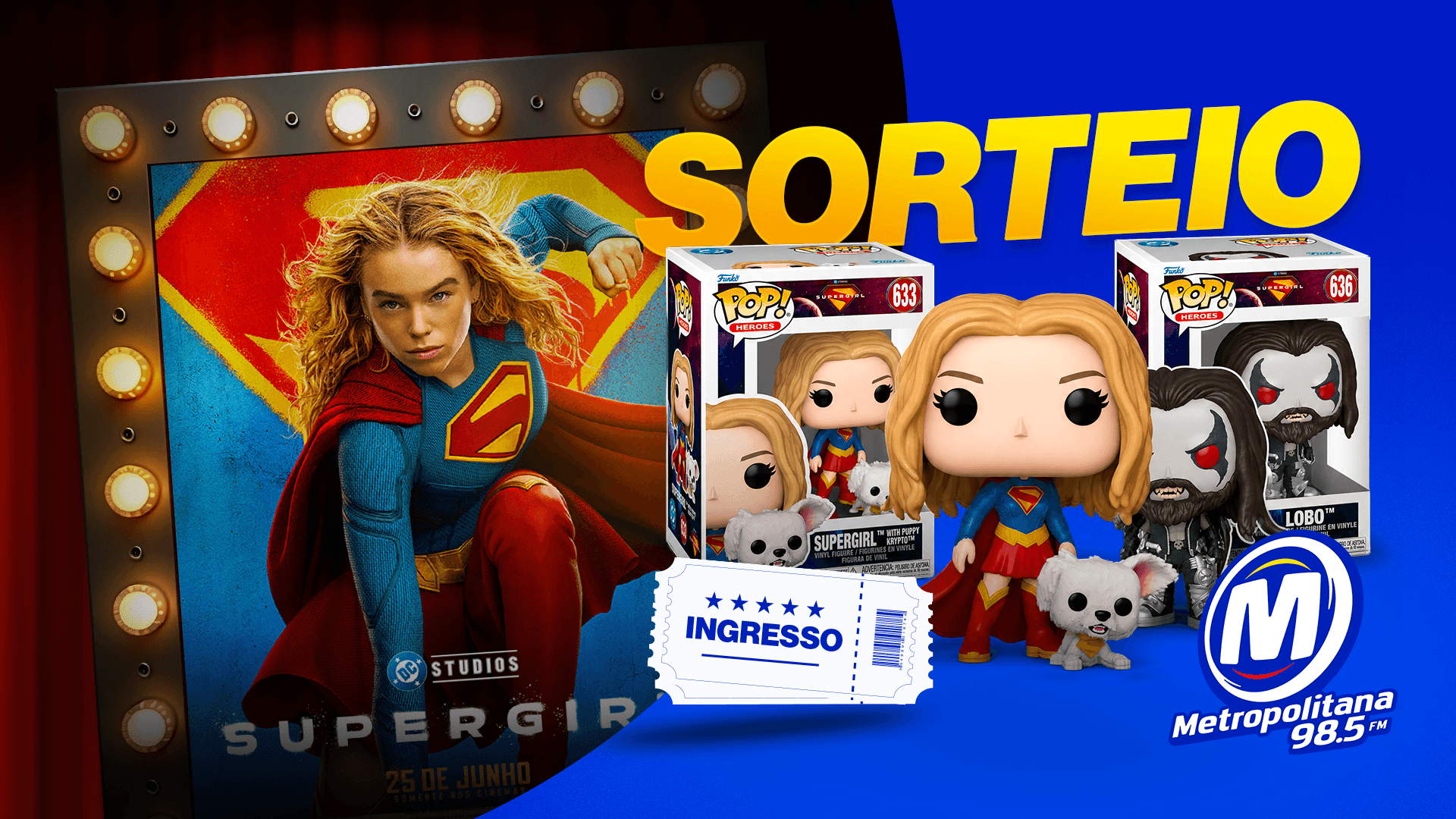 A METROPOLITANA VAI TE DEIXAR POR DENTRO DO UNIVERSO DO FILME SUPERGIRL E COM DIREITO A UM SUPER KIT!